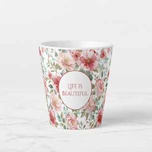 Tasse Latte Fleurs rouges roses citation personnalisée
