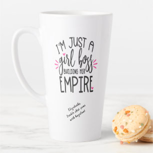 Tasse Latte Fun Chic Girl Boss Building Her Empire Ajouter un 