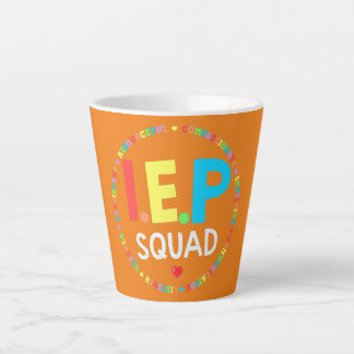 Tasse Latte Funny Teacher IEP Squad I Encourage Progress Sped