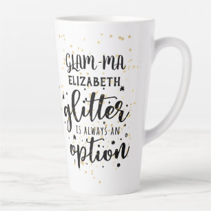 Tasse Latte GLAM-MA Gamorous Grandma Parties scintillant Toujo