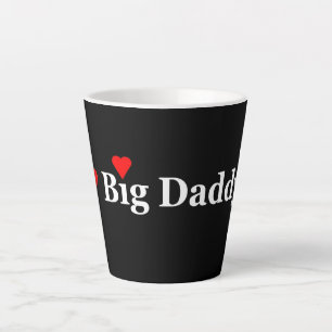 Tasse Latte Heart Big Daddy