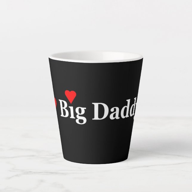 Tasse Latte Heart Big Daddy (Devant)