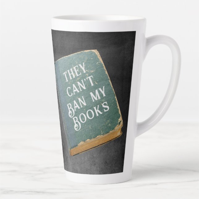 Tasse Latte Ils ne peuvent pas interdire mes livres (Droite)