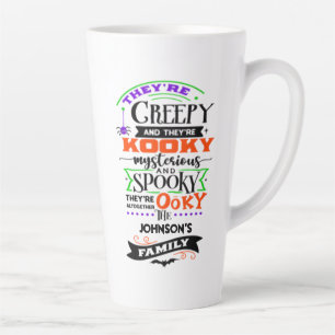 Tasse Latte Ils sont Déplaisants et ils sont Kooky Mysterious 