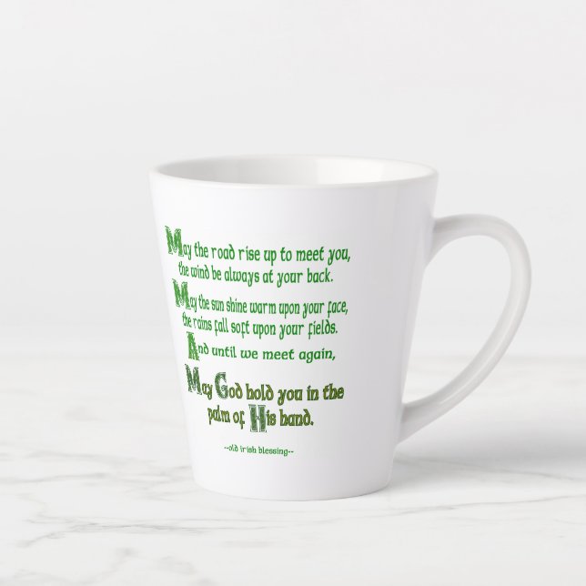 Tasse Latte Irish Blessing May the Road Rise to Meet You (Droite)