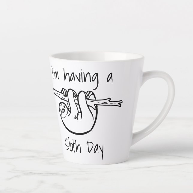 Tasse Latte J'ai une journée de la paresse (Droite)