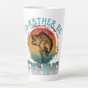 Tasse Latte j'aimerais mieux être en train de pêcher