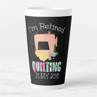 Tasse Latte Je Me Retraite Quilting Est Mon Amour Drôle Quilti