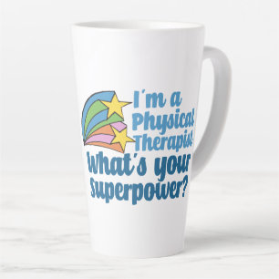 Tasse Latte Je suis physiothérapeute Quel est votre super-pou