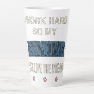 Tasse Latte Je Travaille Dur Pour Que Mon British Shorthair Pu