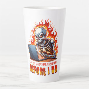 Tasse Latte J'espère que cet email vous trouvera avant que je 