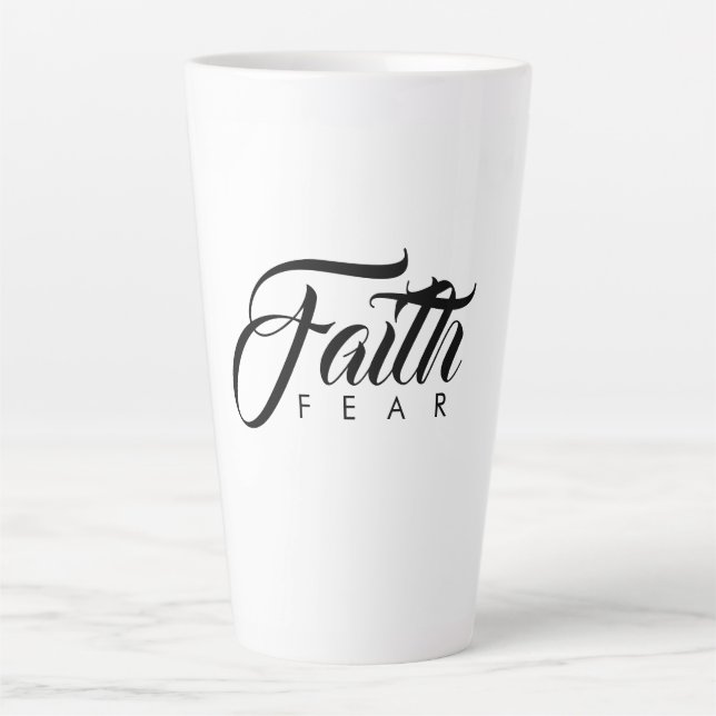 Tasse Latte La foi au-dessus de la peur blanche (Devant)