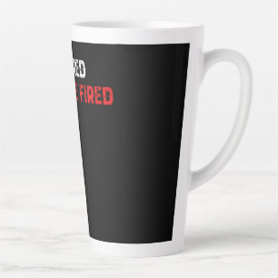 Tasse Latte La retraite ne peut pas être renvoyée