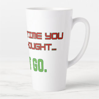 Tasse Latte Laisse tomber