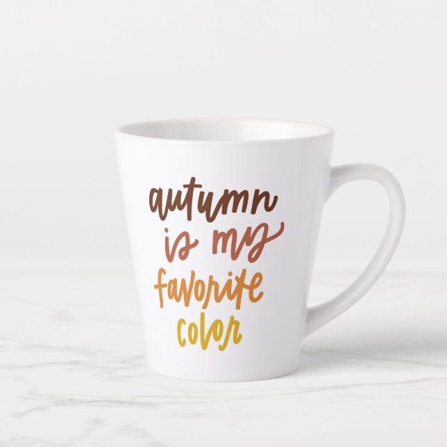 Tasse Latte "L'automne est ma couleur préférée" (Droite)