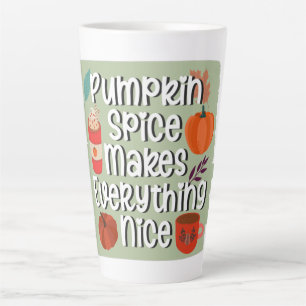 Tasse Latte Le citrouille Spice Rend Tout Agréable