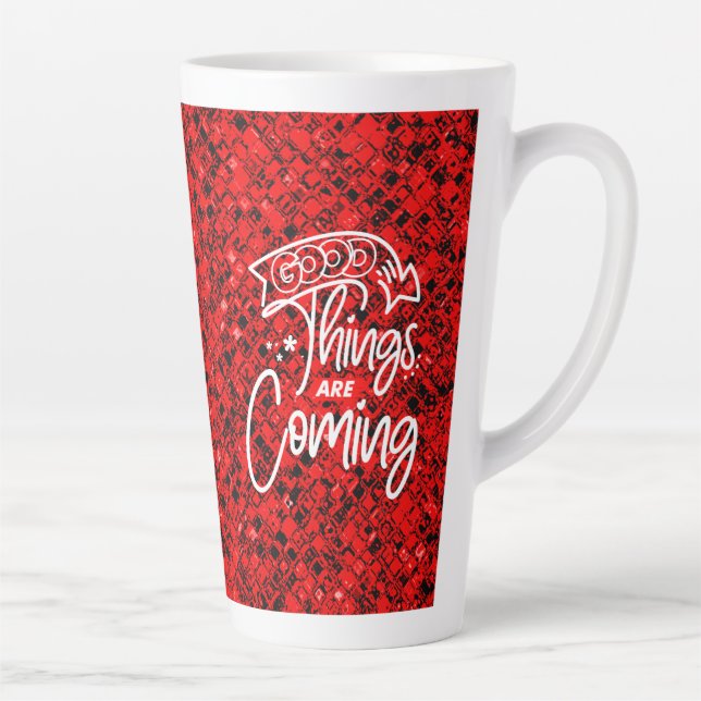 Tasse Latte Les Bonnes Choses Sont À Venir-97489 (Droite)