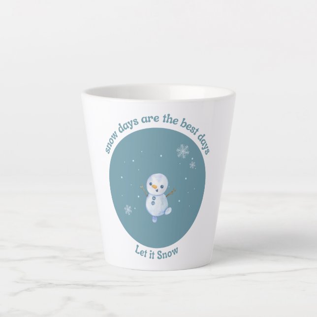 Tasse Latte Les jours de neige sont les meilleurs (Devant)