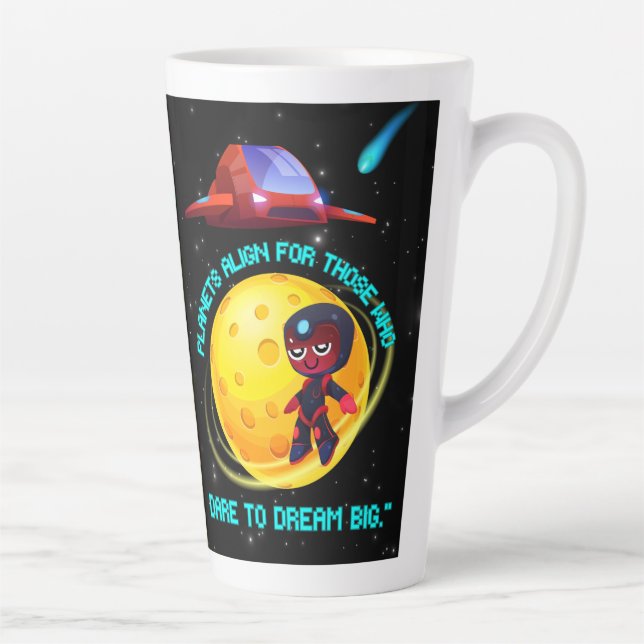 Tasse Latte Les planètes s'alignent pour qui ose rêver grand (Droite)