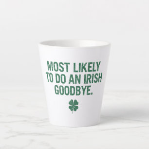 Tasse Latte Les Plus Susceptibles De Faire Un Adieu Irlandais