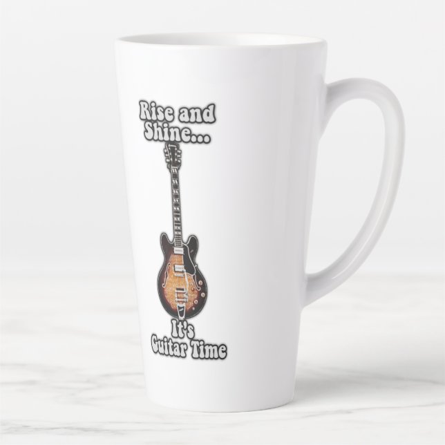 Tasse Latte Lève-toi et brille. C'est l'heure de la guitare. B (Droite)