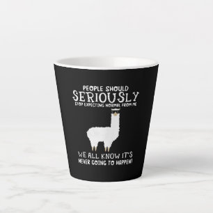 Tasse Latte Llama Gift Les gens devraient sérieusement