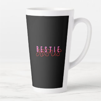 Tasse Latte Meilleure amie Jésus Noir
