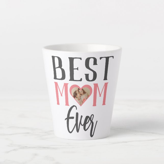 Tasse Latte Meilleure maman jamais | Cute 1 Photo Joyeuse Fête (Devant)