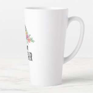 Tasse Latte Mère Meilleure Lala jamais anniversaire