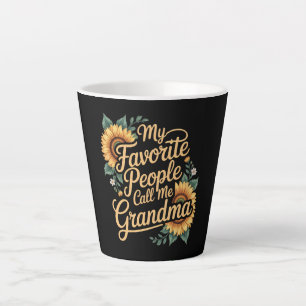 Tasse Latte Mes personnes préférées m'appellent grand-mère pou