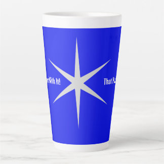 Tasse Latte Ne joue pas avec, cette partie. Collection blanche