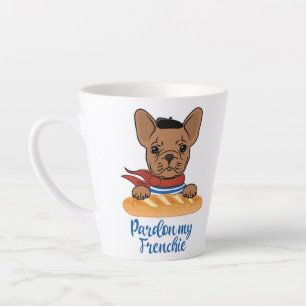 Tasse Latte Pardon My Frenchie - Funny French Bulldog