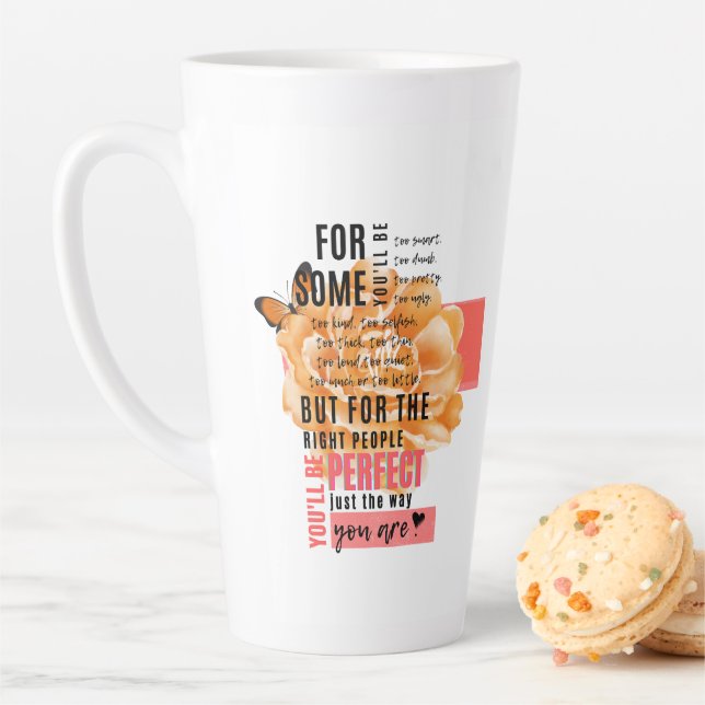 Tasse Latte Parfait comme vous êtes illustré citation (En situation)