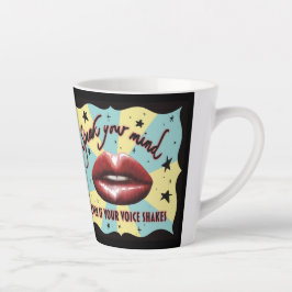 Tasse Latte Parle Ton Esprit, Voter, Activiste