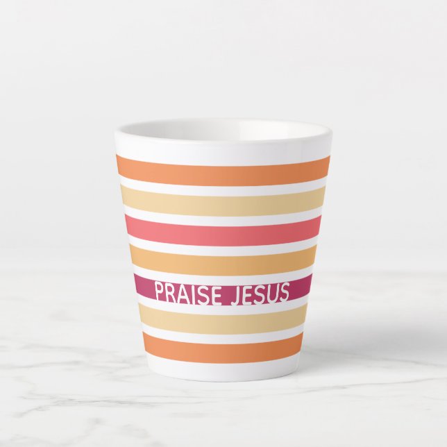 Tasse Latte Pastel moderne PRAISE chrétienne rayée JÉSUS (Devant)