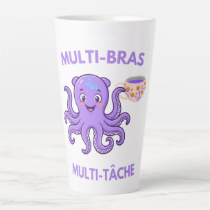 Tasse Latte Pieuvre Multitâche – 8 Bras, 1000 Missions et Beau