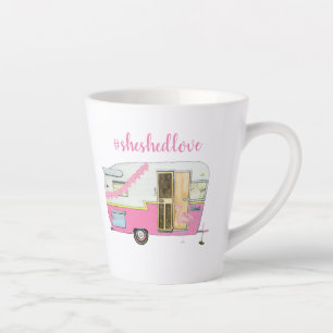 Tasse Latte Pink She Shed Vintage Trailer