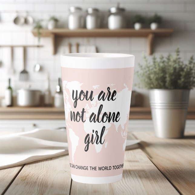 Tasse Latte Positif Vous N'Êtes Pas Seul Citation Motivation F (Créateur téléchargé)