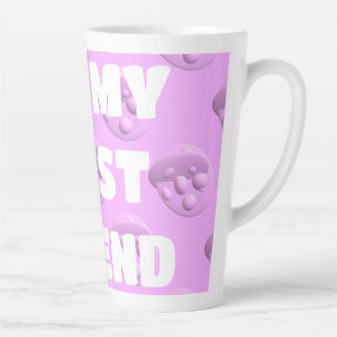 Tasse Latte Pour votre meilleur ami bulles en rose