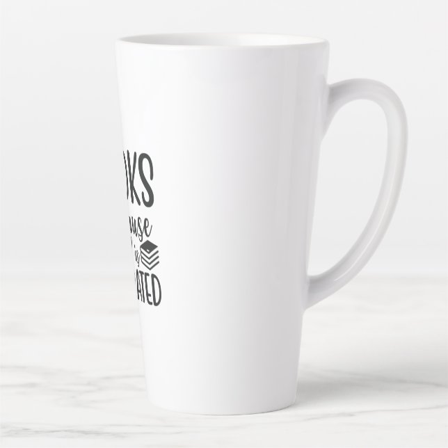 Tasse Latte Reading Art Books Because Reality Is Overeated (Droite)