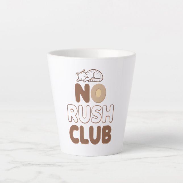 Tasse Latte Retro "No Rush Club" for Relaxing (Devant)
