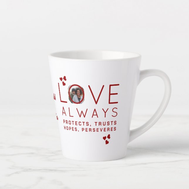 Tasse Latte Saint Valentin AMOUR TOUJOURS Photo Christian (Droite)
