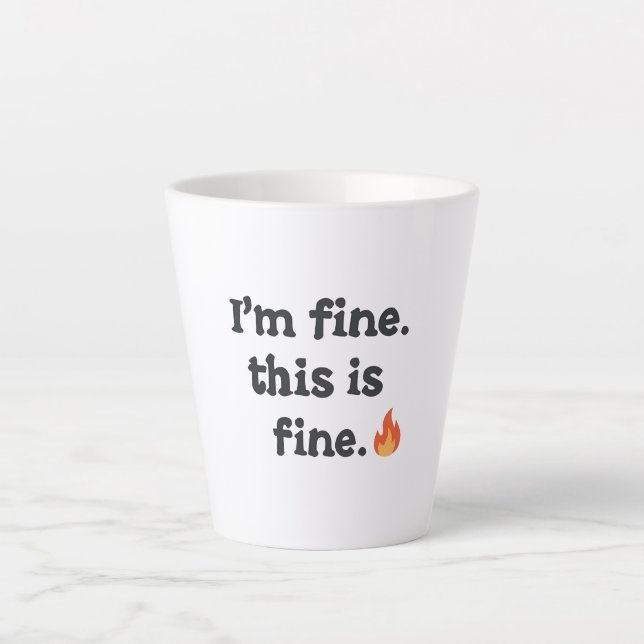 Tasse Latte Sarcastic "This is Fine" Meme with Fire Emoji (Devant)