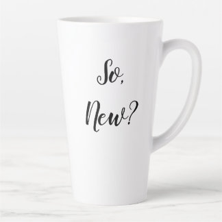 Tasse Latte Sassy Greeting