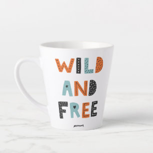 Tasse Latte Sauvage et libre Lettres Doodle