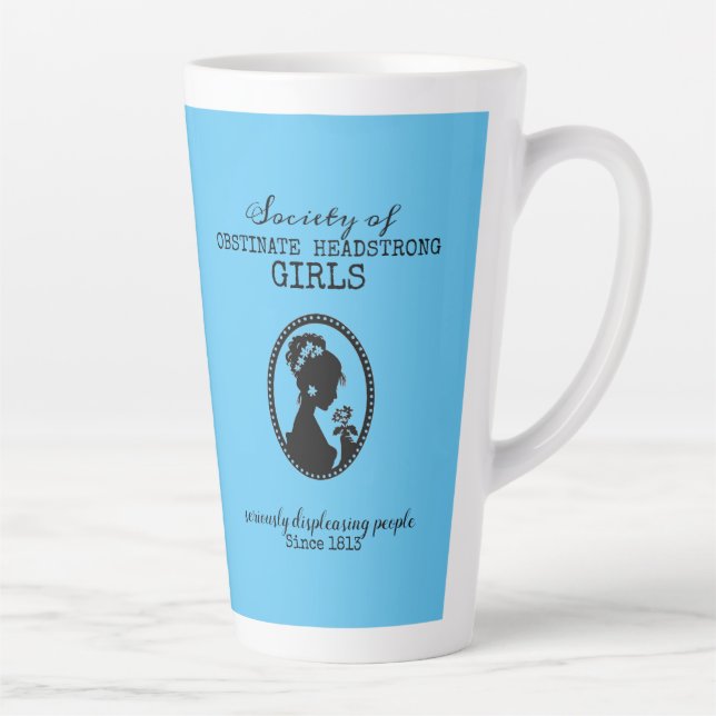 Tasse Latte Société des filles obstinées à la tête (Droite)