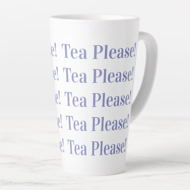 Tasse Latte Thé S'Il Vous Plaît | Typographie moderne (Angle droit)