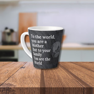 Tasse Latte Tu es notre maman du monde