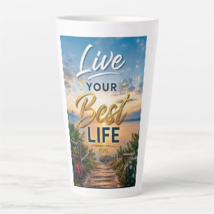 Tasse Latte Vivez Votre Meilleure Vie