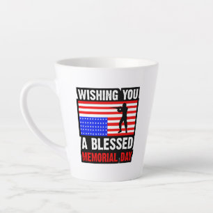 Tasse Latte Vous souhaitant un Memorial Day béni